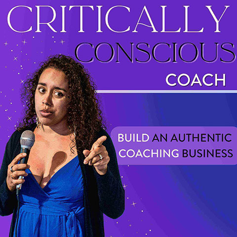 Critically conscious coach podcast, Ruthie Bowles,